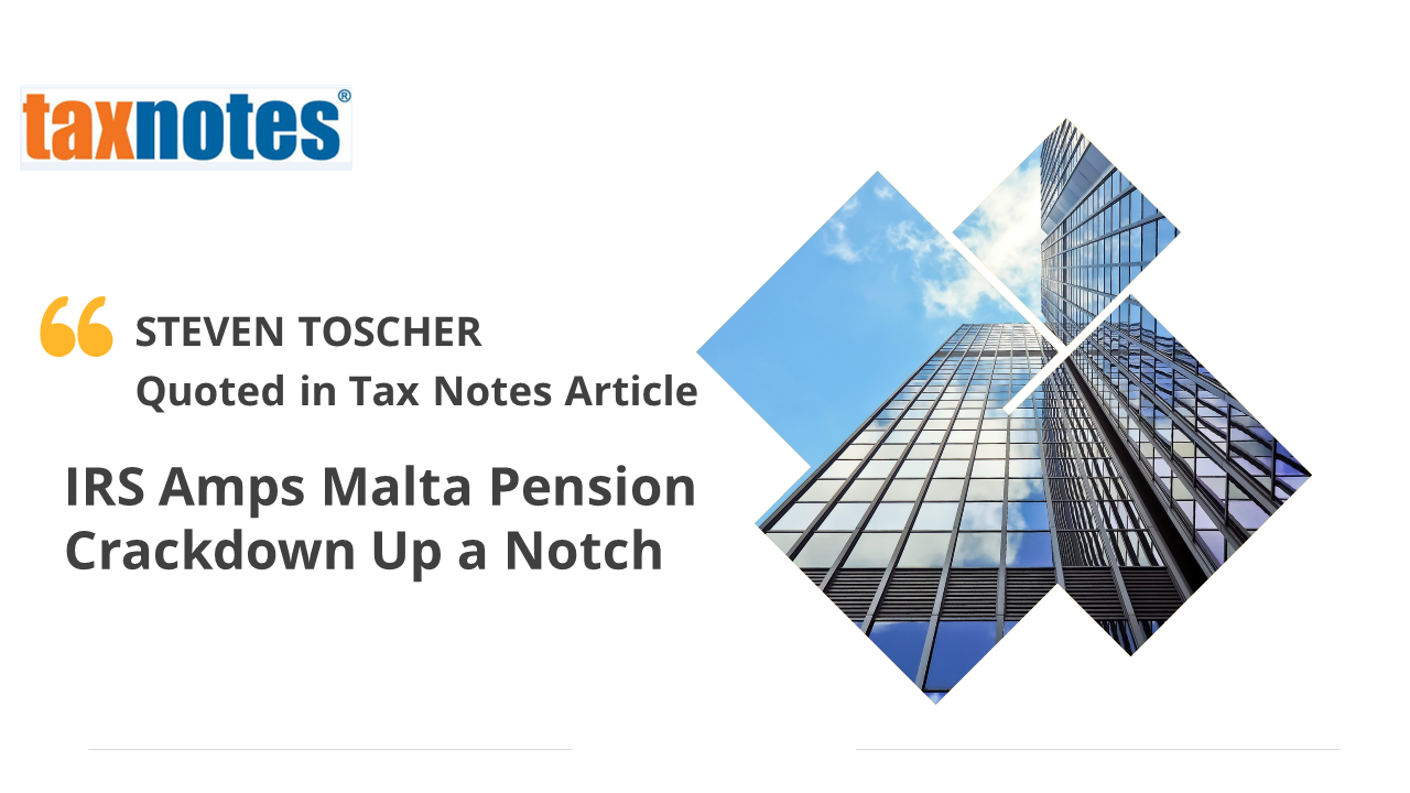 STEVEN TOSCHER Quoted in Tax Notes
